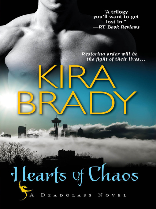 Title details for Hearts of Chaos by Kira Brady - Available